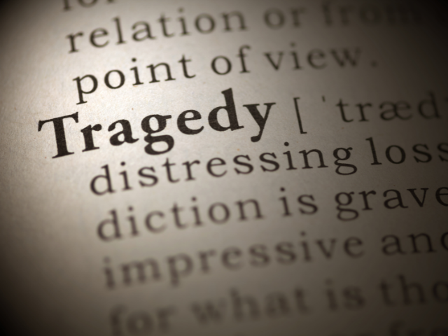Tragedy
